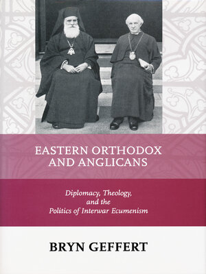 cover image of Eastern Orthodox and Anglicans